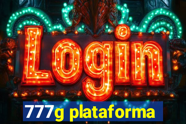 777g plataforma